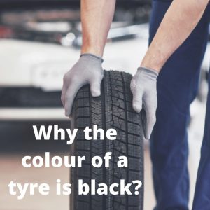 Read more about the article Why the colour of a tyre is black?