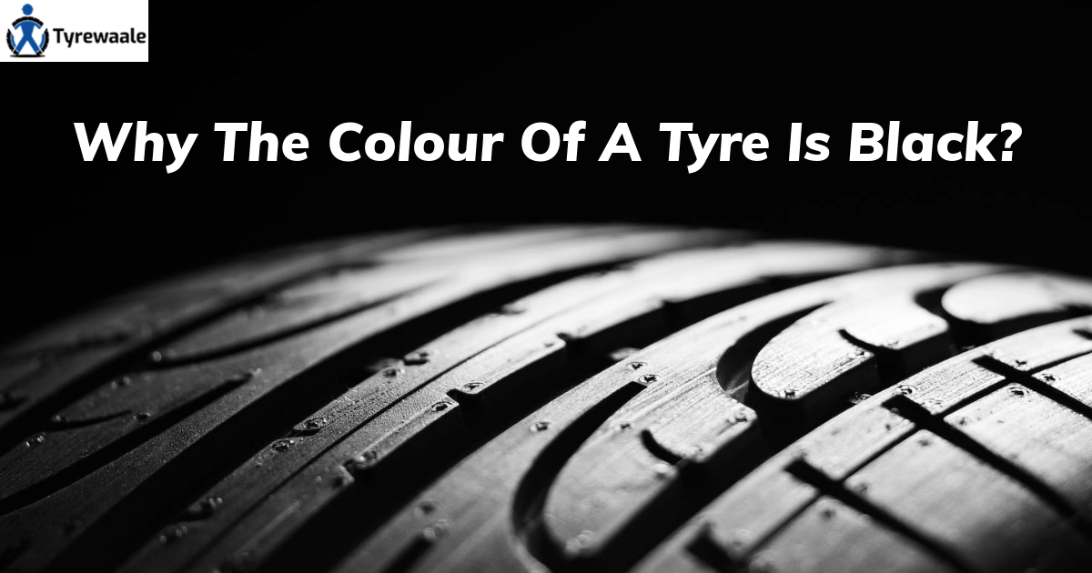 Read more about the article Why The Colour Of A Tyre Is Black?