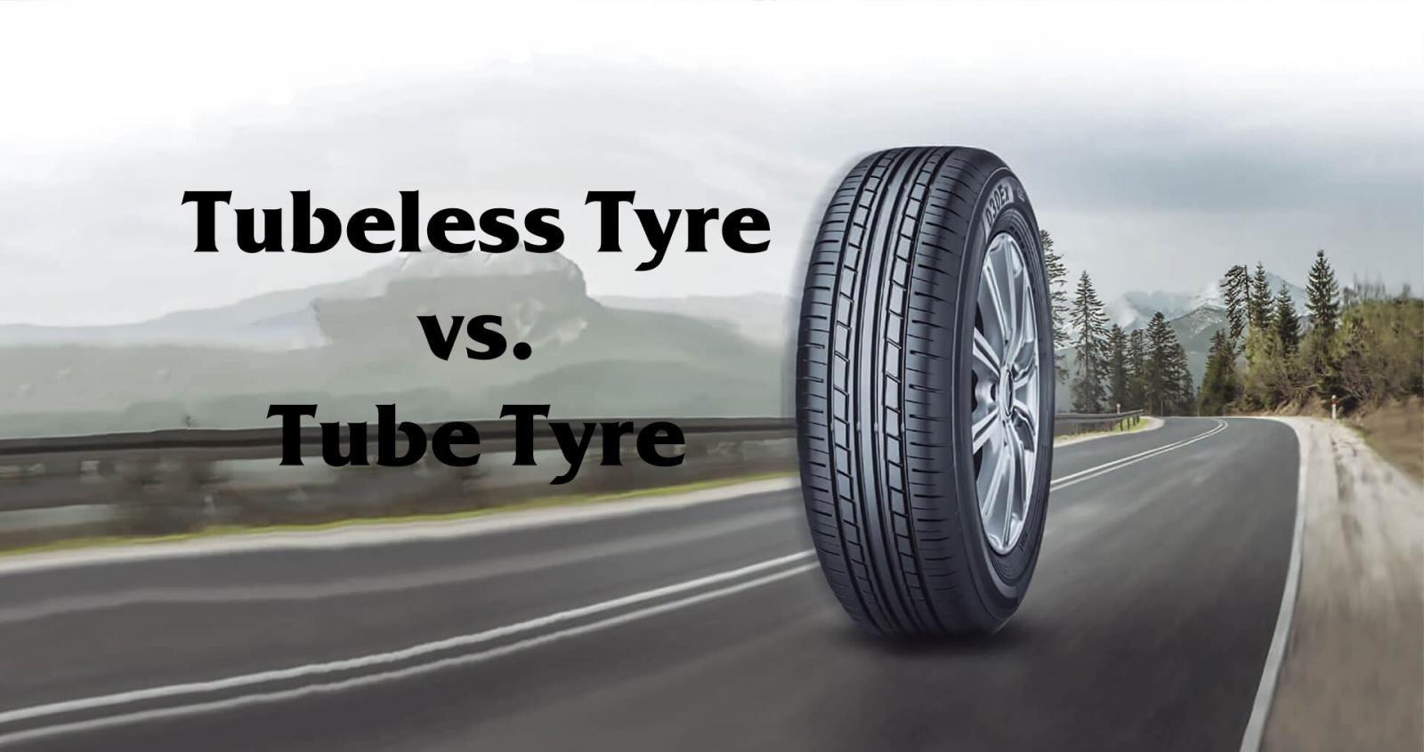 Advantages Of Tubeless Tyre Over A Normal Tyre - Tyrewaale