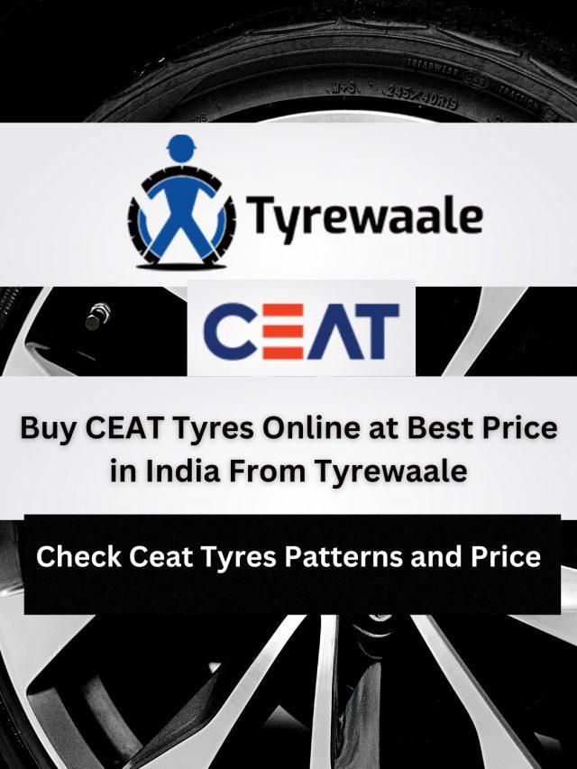Buy CEAT Tyres Online at Best Price